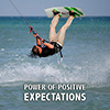 Power of Positive Expectations - Positive Thinking Doctor - David J. Abbott M.D.